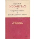 Impact of Income Tax on Corporate Finance in Private Corporate Sector